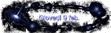 Gioved 9 feb.